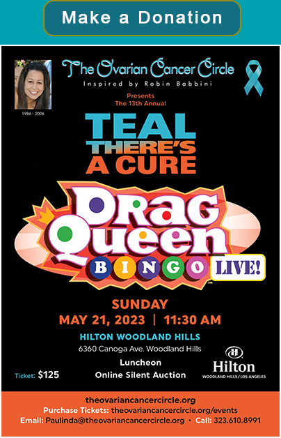 Teal There's A Cure Drag Queen Bingo